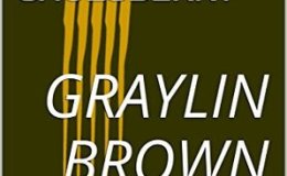 Graylin Brown – a&nbsp;review