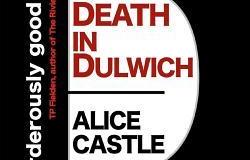 Death in Dulwich – a&nbsp;review
