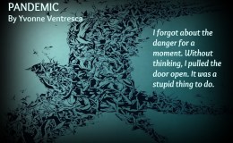 Voyagers Author Yvonne Ventresca’s “Pandemic” – A Great Read for This Trying&nbsp;Time
